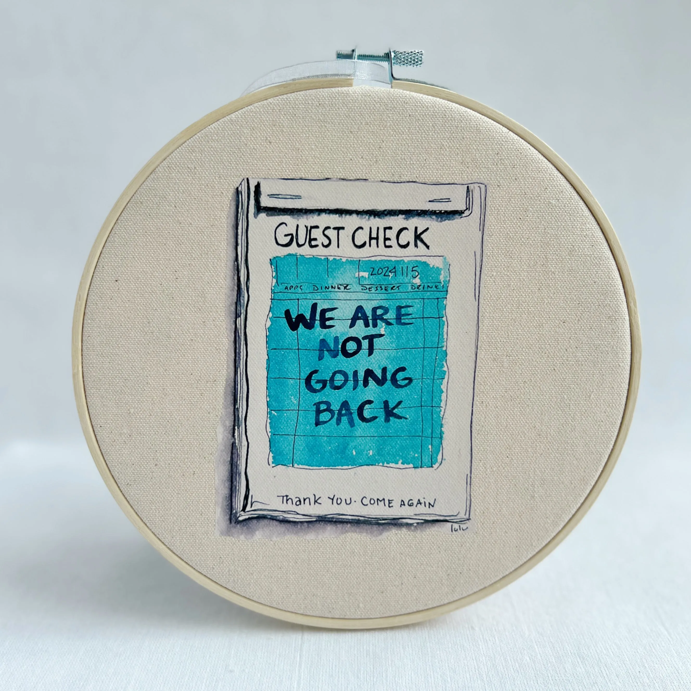 We are not going back - guest check original vinyl hoop art