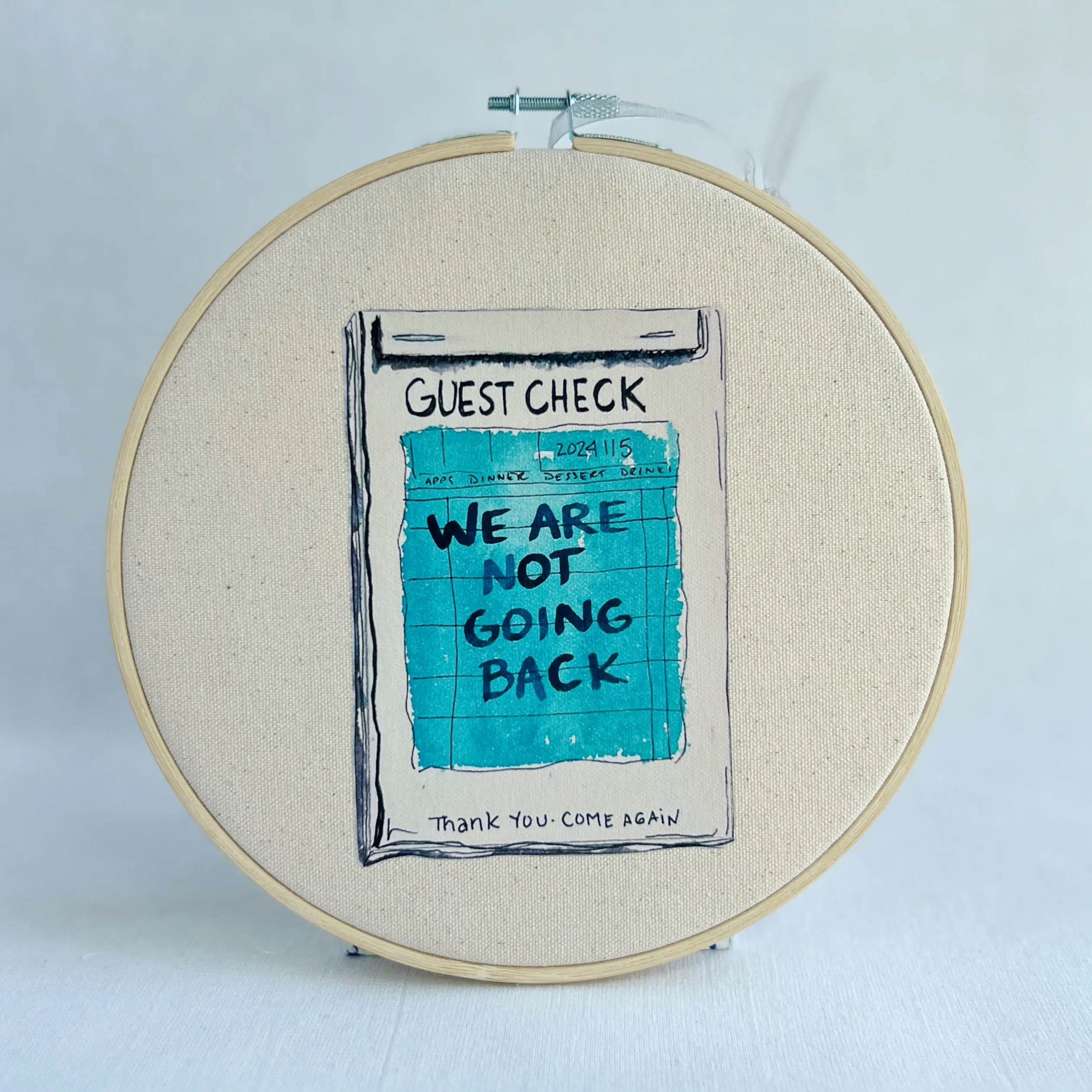 We are not going back - guest check original vinyl hoop art